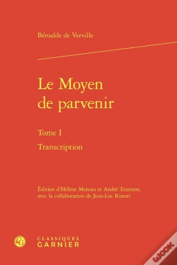 Capa do artigo Le Moyen De Parvenir Tome 1 : Transcription