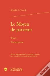Le Moyen De Parvenir Tome 1 : Transcription