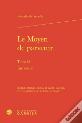 Le Moyen De Parvenir Tome 2 : Fac Simile