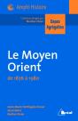 Le Moyen-Orient ; De 1876-1980 ; Capes, Agrégation - Preview