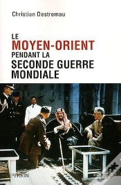 Capa do artigo Le Moyen-Orient Pendant La Seconde Guerre Mondiale