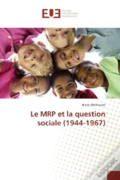 Capa do artigo Le Mrp Et La Question Sociale (1944-1967)