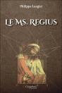 Le Ms. Regius - Preview