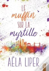Capa do artigo Le Muffin Sur La Myrtille