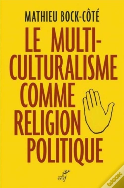 Capa do artigo Le Multiculturalisme Comme Religion Politique