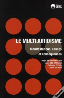 Capa do artigo Le Multijuridisme ; Manifestations, Causes Et Conséquences