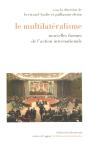 Le Multilatéralisme - Preview
