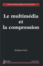 Le Multimédia Et La Compression - Preview