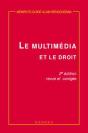 Le Multimedia Et Le Droit 2 Edition Mementoguide - Preview