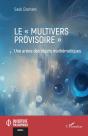 Le "Multivers Provisoire" : Une Arena Des Objets Mathématiques - Preview