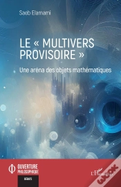Capa do artigo Le "Multivers Provisoire" : Une Arena Des Objets Mathématiques