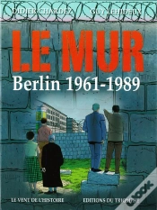 Capa do artigo Le Mur, Berlin 1961-1989