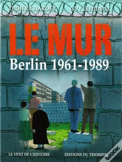 Capa do artigo Le Mur, Berlin 1961-1989