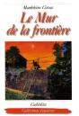 Le Mur De La Frontière - Preview