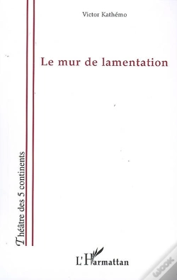 Capa do artigo Le Mur De Lamentation
