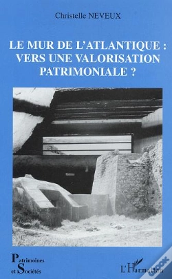 Capa do artigo Le Mur De L'Atlantique : Vers Une Valorisation Patrimoniale