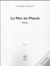 Le Mur De Planck