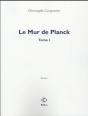 Le Mur De Planck - Preview