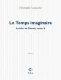 Le Mur De Plank Tome 2 ; Le Temps Imaginaire - Preview