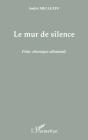 Le Mur De Silence ; Petite Chronique Allemande - Preview