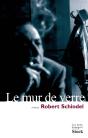 Le Mur De Verre - Preview