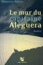 Le Mur Du Capitaine Aléguerra - Preview