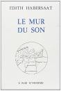 Le Mur Du Son - Preview