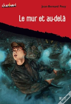 Capa do artigo Le Mur Et Au-Dela (Nelle Edit Pied Mur)