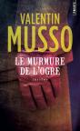 Le Murmure De L' Ogre - Preview