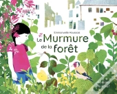 Le Murmure De La Forêt