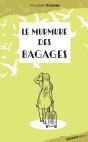 Le Murmure Des Bagages - Preview