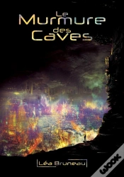 Capa do artigo Le Murmure Des Caves : Demain Dans Mon Reflet 2