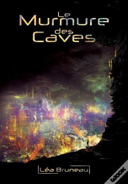 Capa do artigo Le Murmure Des Caves : Demain Dans Mon Reflet 2