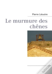 Capa do artigo Le Murmure Des Chênes