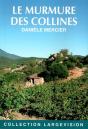 Le Murmure Des Collines - Preview