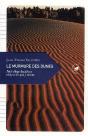 Le Murmure Des Dunes ; Petit Éloge Du Désert - Preview