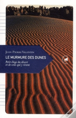 Capa do artigo Le Murmure Des Dunes ; Petit Éloge Du Désert