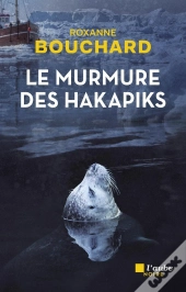 Le Murmure Des Hakapiks
