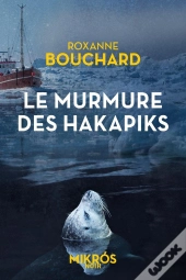 Le Murmure Des Hakapiks