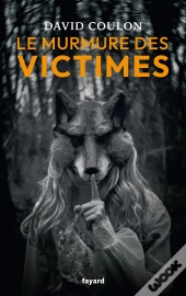 Le Murmure Des Victimes