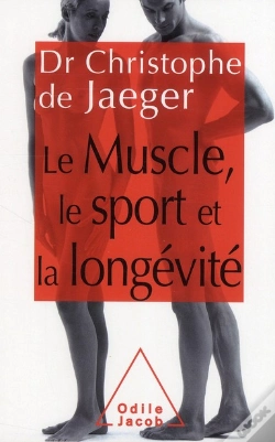 Capa do artigo Le Muscle, Le Sport Et La Longévité