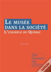 Capa do artigo Le Musee Dans La Societe - L Exemple Du Quebec