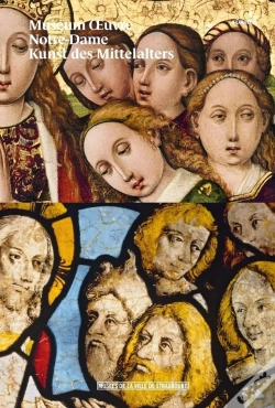 Capa do artigo Le Musee De L'Oeuvre Notre-Dame - Le Guide (Version Allemande)