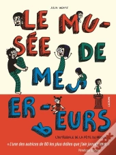 Le Musée De Mes Erreurs