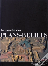 Le Musée Des Plans-Reliefs