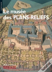 Le Musee Des Plans-Reliefs