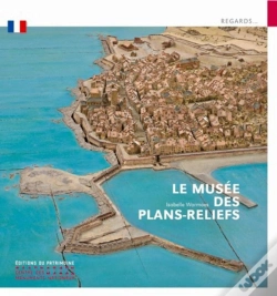 Capa do artigo Le Musée Des Plans-Reliefs
