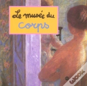 Le Musée Du Corps
