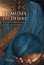 Le Musée Du Désert ; Intrigue Autour Du Tableau Le Plus Cher Du Monde - Preview