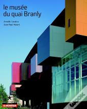 Le Musée Du Quai Branly